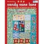 Candy Cane Lane: Quilts and More to Sweeten the Holidays (That Patchwork Place)