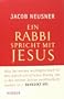 Ein Rabbi spricht mit Jesus