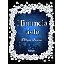 Himmelstiefe (Zauber der Elemente 1) von Daphne Unruh