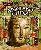 Ancient China (History in Art)