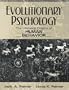 Evolutionary Psychology: The Ultimate Origins of Human Behavior