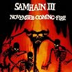 Samhain III: November-Coming-Fire