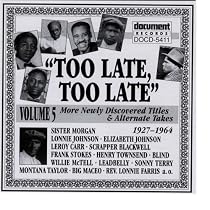 Too Late, Too Late Vol. 5 (1927-1964)