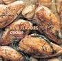Williams-Sonoma New Flavors for Chicken: Classic Recipes Redefined (NEW FLAVORS FOR SERIES)