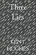 Three Lies