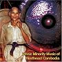 Ethnic Minority Music of Northeast Cambodia