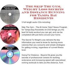 The Skip The Gym, Weight Loss Secrets, Distance Running for metropolis Bay Residents