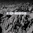 BLACK MOUNTAIN