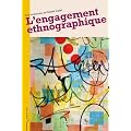 L'engagement ethnographique