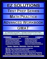 EZ Solutions: Test Prep Series: Math Practice: Advanced Workbook: GMAT