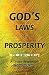 God's Laws of Prosperity: A Divine Revelation