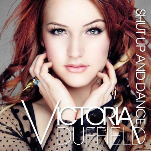 Victoria Duffield - Shut Up And Dance (Comeea & DJ Restlezz Bootleg Mix) Lyrics - Zortam Music