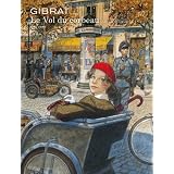 Le vol du Corbeau - Int�grale Aire Librepar Jean-Pierre Gibrat