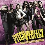 Pitch Perfect Soundtrack (Deluxe Edition)