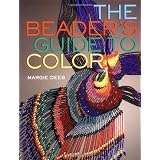 The Beader's Guide to Color ~ Margie Deeb