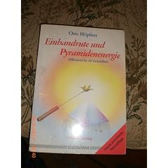 Einhandrute und Pyramidenenergie