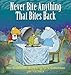 Never Bite Anything That Bites Back: The Sixteenth Shermans Lagoon Collection (Volume 16)