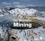 The world of mining