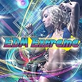EDM Extreme
