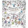 Batailles de couleur : Un livre pour jouer avec Herv� Tullet
