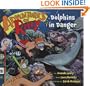Adventures of Riley #5: Dolphins in Danger