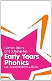 Games, ideas and activities for early years phonics