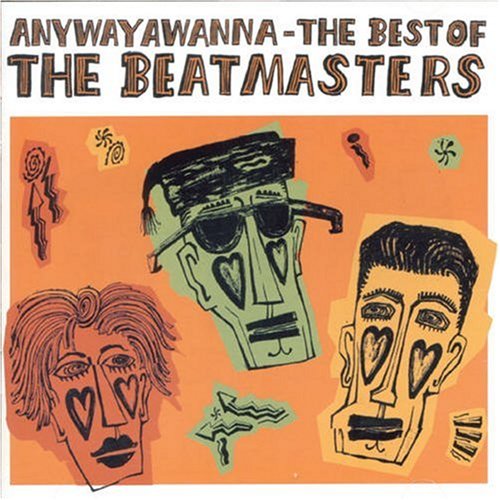 The Beatmasters - Anywayawanna-best Of - Zortam Music