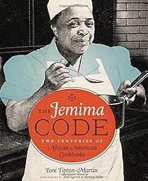 The Jemima Code: Two Centuries of African American Cookbooks