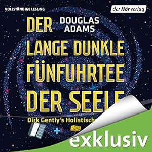 Der lange dunkle Fünfuhrtee der Seele (Dirk Gently 2)