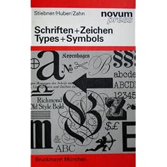 Schriften und Zeichen / Types and Symbols