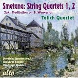 Smetana : Quatuors � cordes n� 1, 2. Talich.par Bedrich Smetana