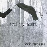 I Feel My Heart Fly
