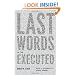 Last Words of the Executed
