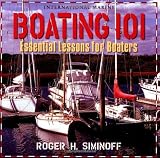 Boating 101: Essential Lessons for Boaters