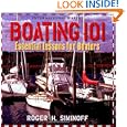 Boating 101: Essential Lessons for Boaters by Roger Siminoff and Roger Siminoff