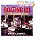 Boating 101: Essential Lessons for Boaters