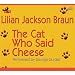 The Cat Who Said Cheese