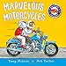 Marvelous Motorcycles (Amazing Machines)