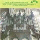 Great European Organs No. 18
