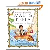The Adventures of Mali & Keela: A Virtues Book for Children