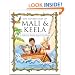 The Adventures of Mali & Keela: A Virtues Book for Children