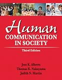 Human Communication in Society Plus NEW MyCommunicatonLab -- Access Card Package (3rd Edition)