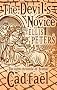 The Devil's Novice: The Chronicles of Brother Cadfael, Book 8