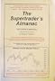 The Supertraders Almanac - Reference Manual: Reference Guide and Analytical Techniques for Investors