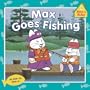 Max Goes Fishing (MAX AND RUBY)