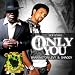 Only You