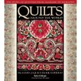 Quilts Around the World: The Story of Quilting from Alabama to Zimbabwe by Spike Gillespie, Karey Bresenhan, Marsha MacDowell, and Hollis Chatelain