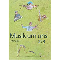 Musik um uns, 3. Auflage, Ausgabe f�r Realschulen und Gymnasien in Baden-W�rttemberg, Bd.2/3, Ab Klasse 7