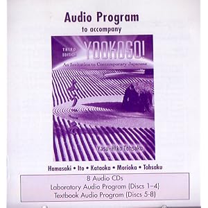 Student Audio CD Program t a Yookoso! An Invitation to Contemporary Japanese by Yasu-Hiko Tohsaku