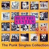 Beat the System: Punk Singles Collection